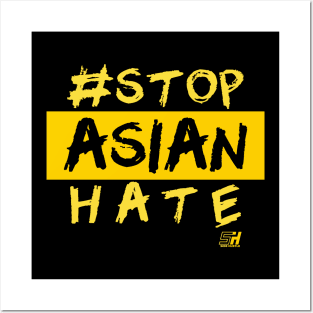 STOP ASIAN HATE *Yellow Edition* Posters and Art